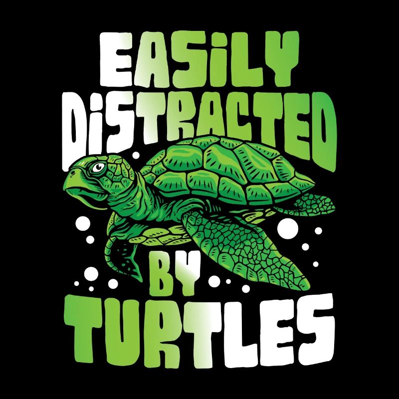 Easily Distracted By Turtles für