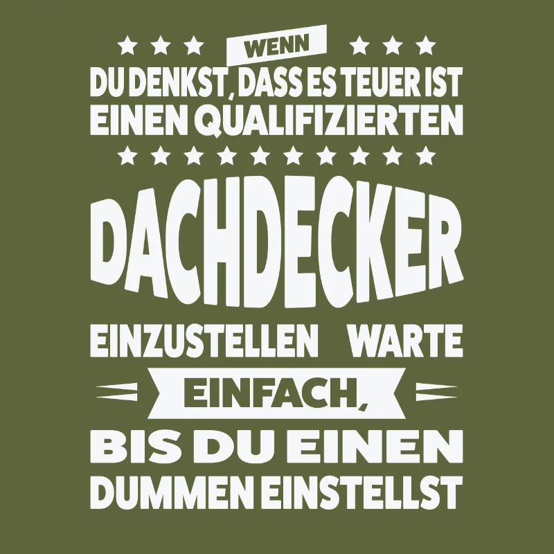Dachdecker Beruf Dach Geschenk