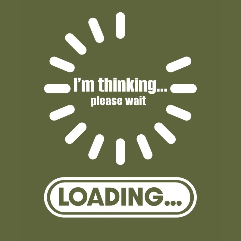 Im thinking please wait its Loading I Think