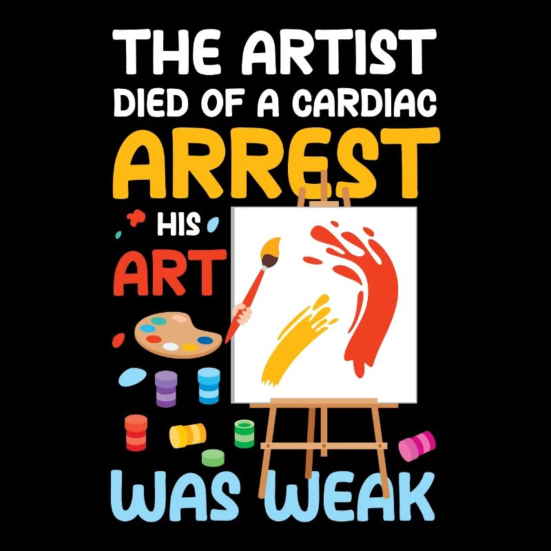 The Artist His Art Was Weak