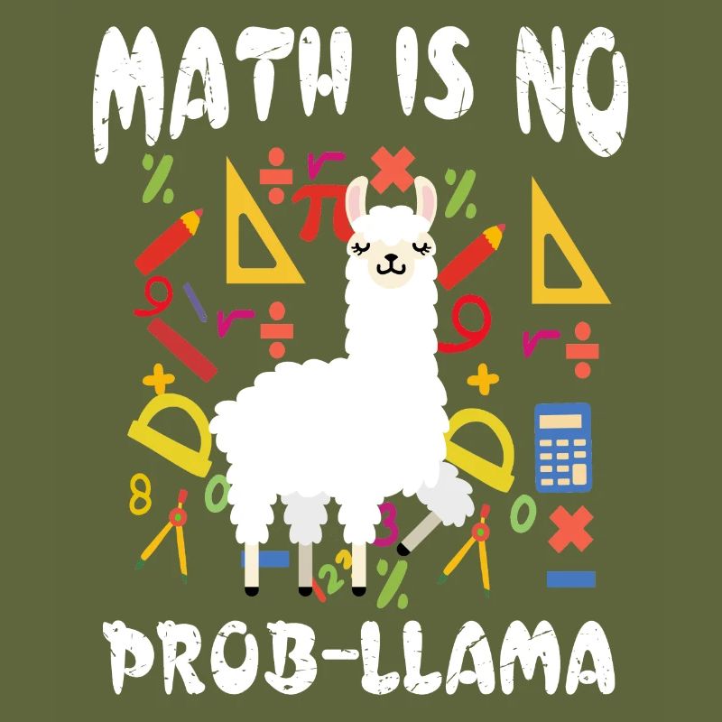 Math is no problem funny math llama
