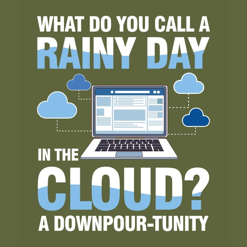 A Rainy Day In The Cloud A Downpour-Tunity