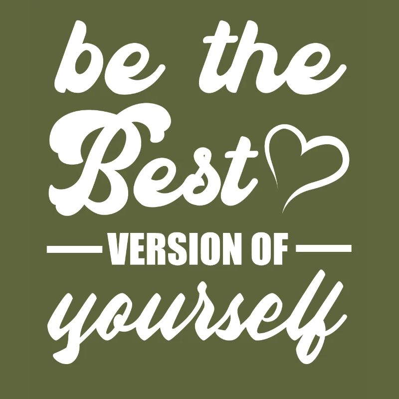 Soyez la meilleure version de vous-même motivation Citations