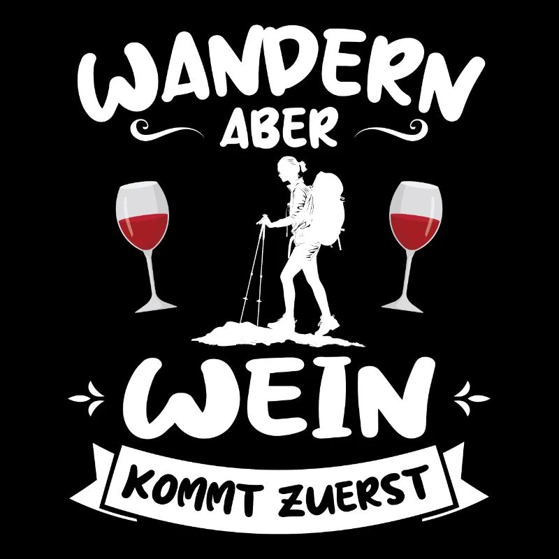 Wandern Wein Bergsteiger Geschenk