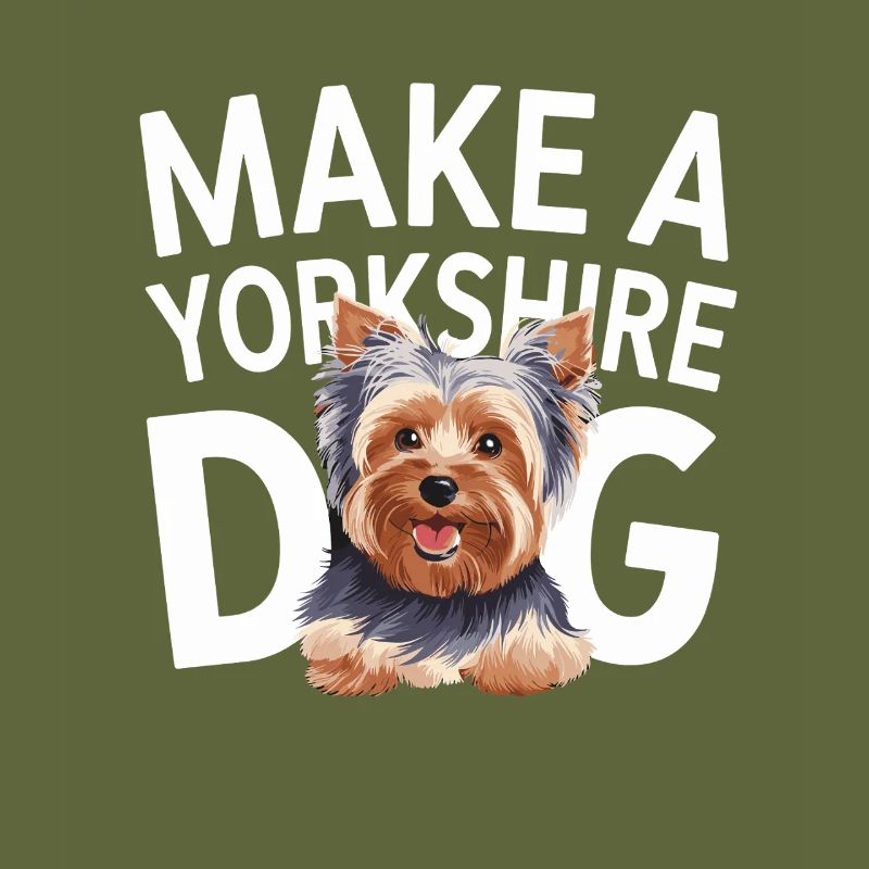 Faites une déclaration de chien du Yorkshire Lover Design
