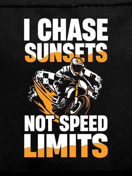 I don't chase sunsets