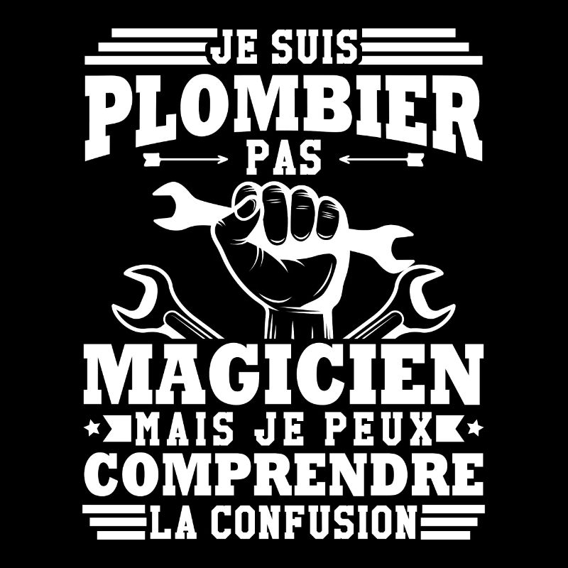 Je suis plombier
