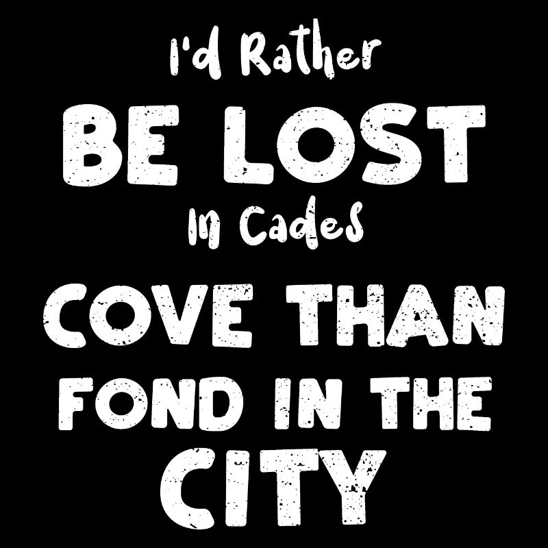 I'd Rather Be Lost In Cades Cove...