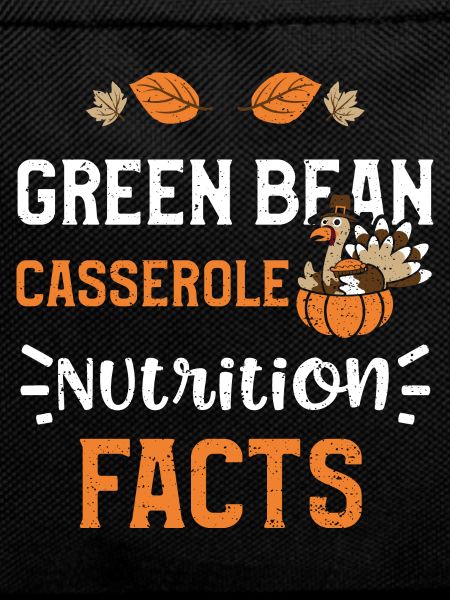 Green Bean Casserole Nutrition F...