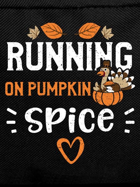 Running on Pumpkin Spice
