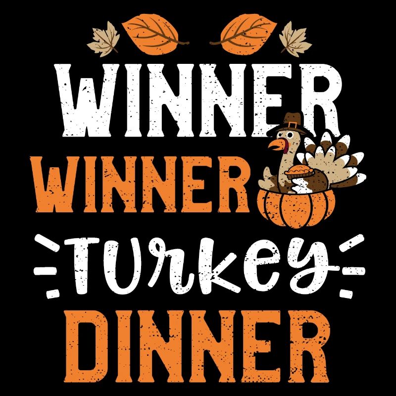 Winner Winner Turkey Dinner
