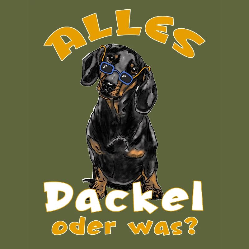 Alles Dackel oder was? Lustiges Dackeldesign