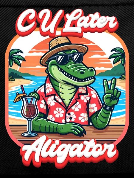 CU Later Aligator
