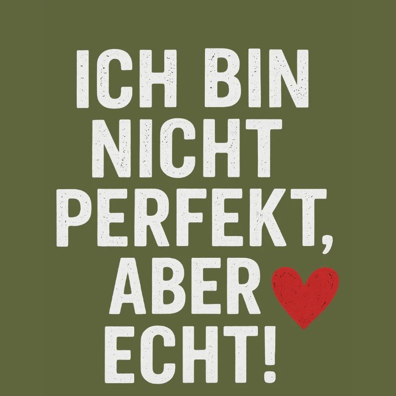 Ich_bin_nicht_perfekt _aber_echt