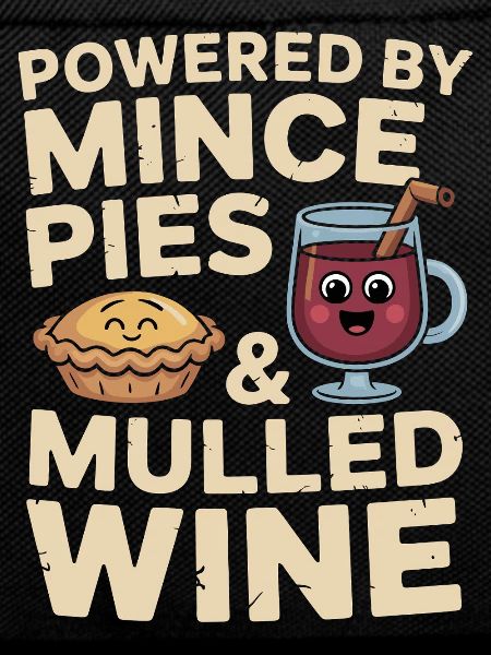 Powered by Mince Pies & Mulled Wine