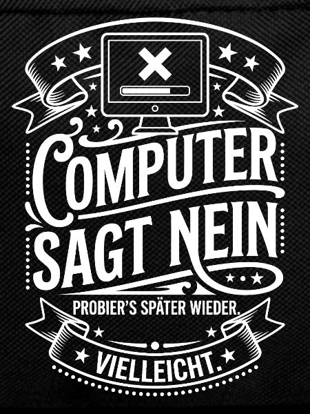 Computer Says No Meme Shirt