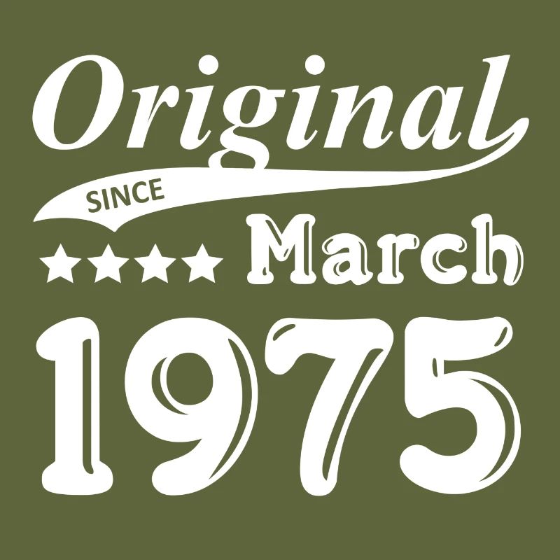 Original Since March 1975 Geschenk