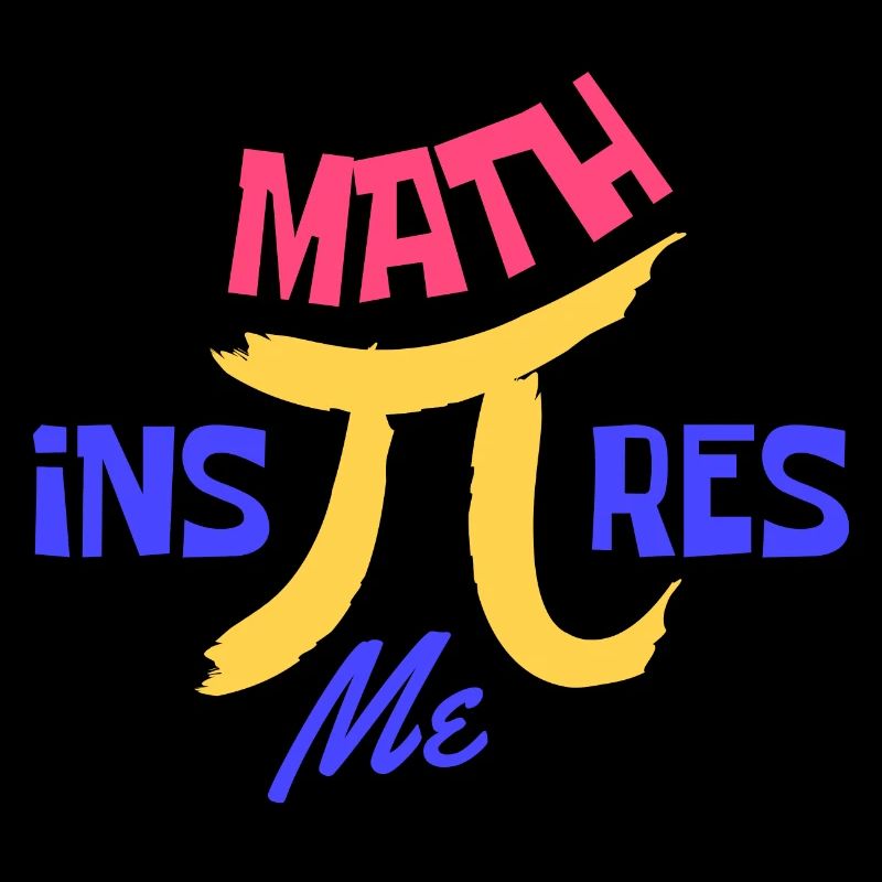 Les mathématiques m’inspirent Pi Day Maths Citation de motivation