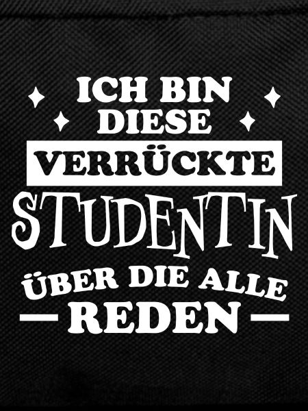 Studentin Spruch Universität Studentin Geschenk