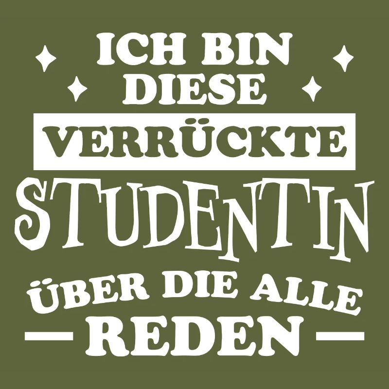 Studentin Spruch Universität Studentin Geschenk