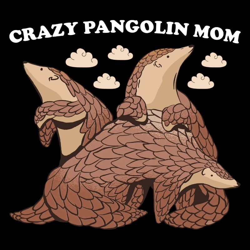 Crazy Pangolin Mom Pangolin