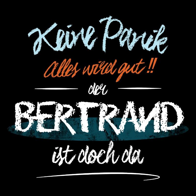 Bertrand - Keine Panik. Alles wird gut