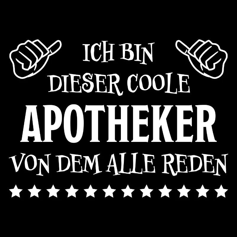 Apotheker Beruf Lustiger Spruch Apotheker Geschenk