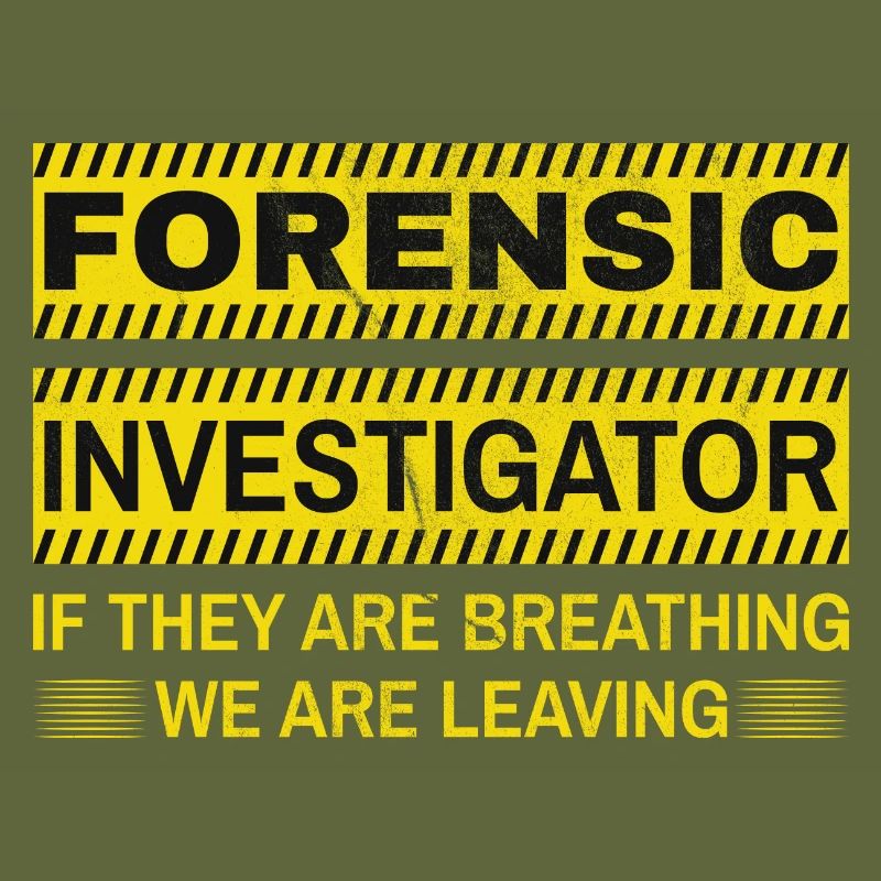 Kriminaltechniker Tatortermittler Forensik Spruch