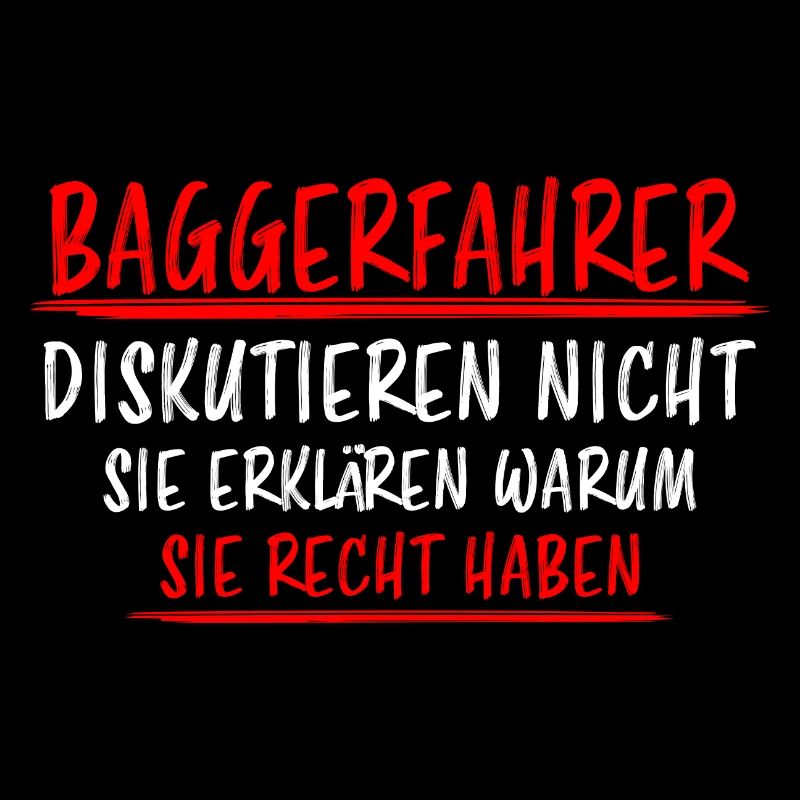 Baggerfahrer Lustiger Spruch Bagger Beruf Geschenk
