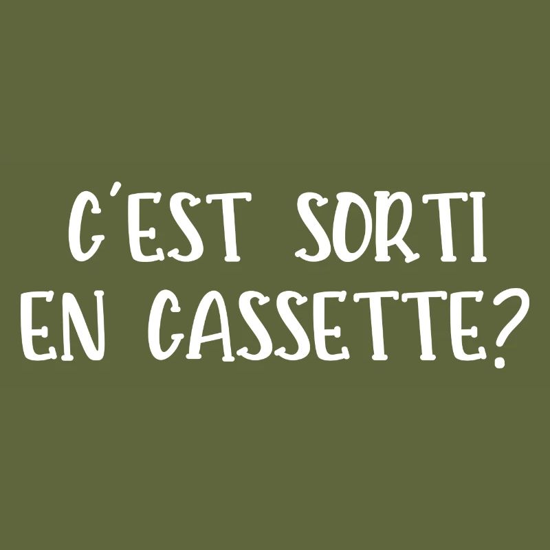 c'est sorti en cassette