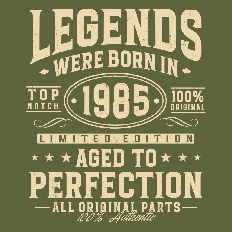 Legenden wurden 1985 geboren