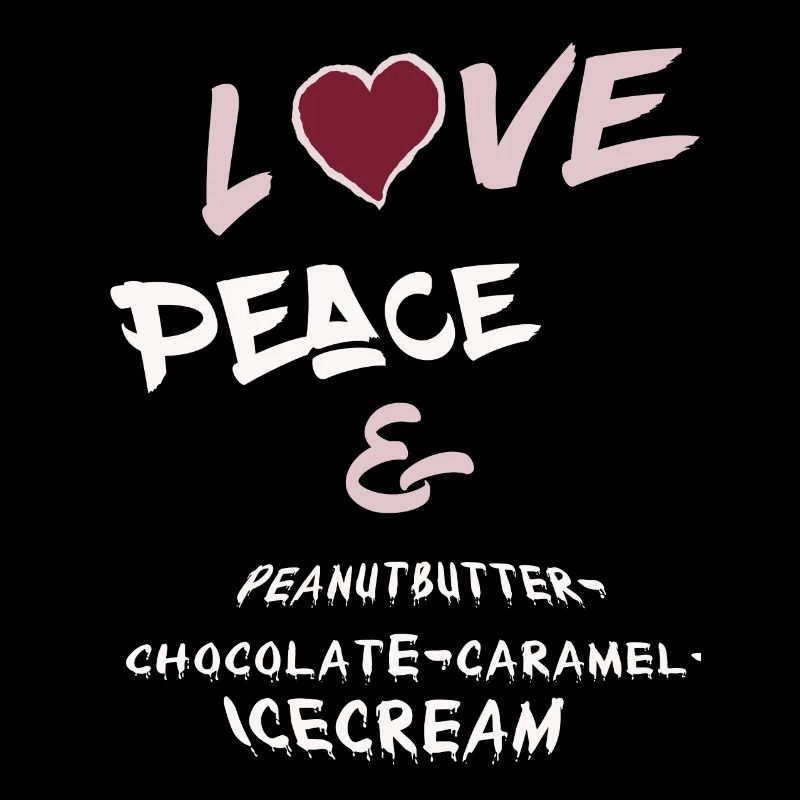 Love Peace and Peanutbutter-chocolate-icecream