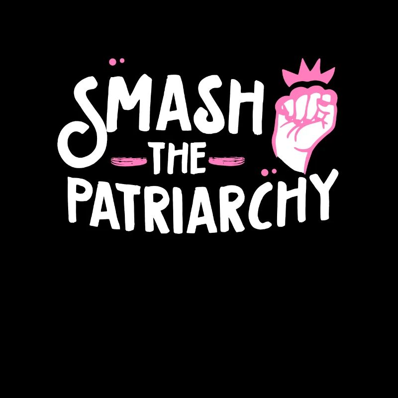Smash Patriarchy Feminist Women's Empowerment