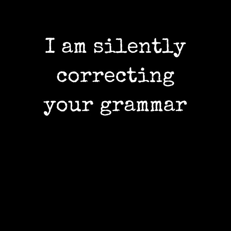 I am silently correcting teacher literature language