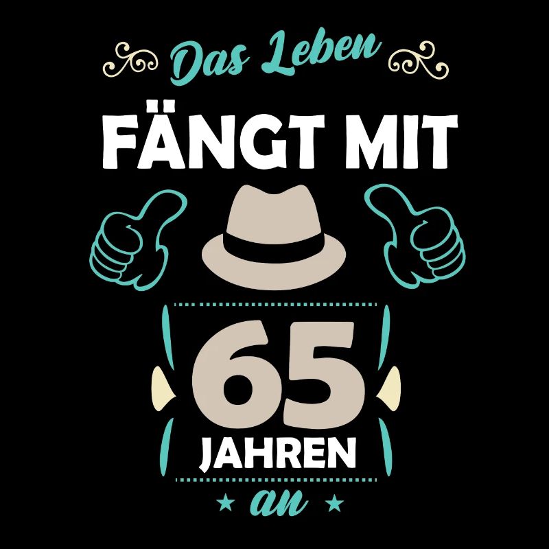 65. Geburtstag Geschenk 65 Jahre Spruch
