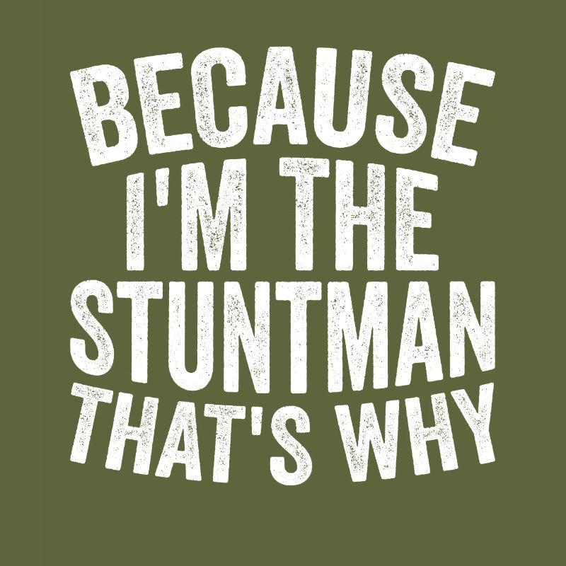 Weil Ich Stuntman Bin