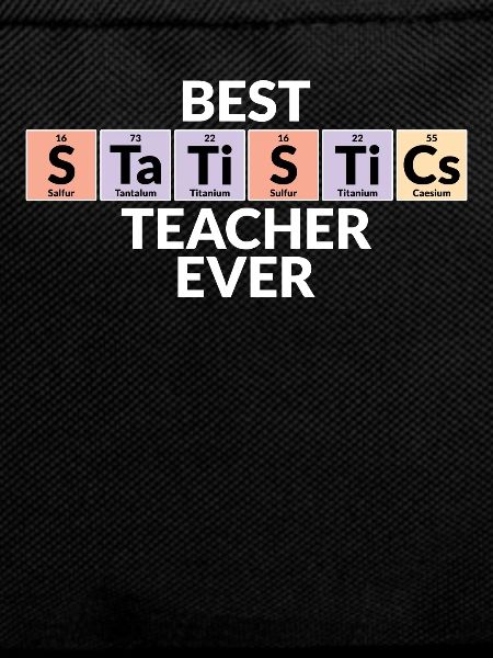 Best Statistics Teacher Ever