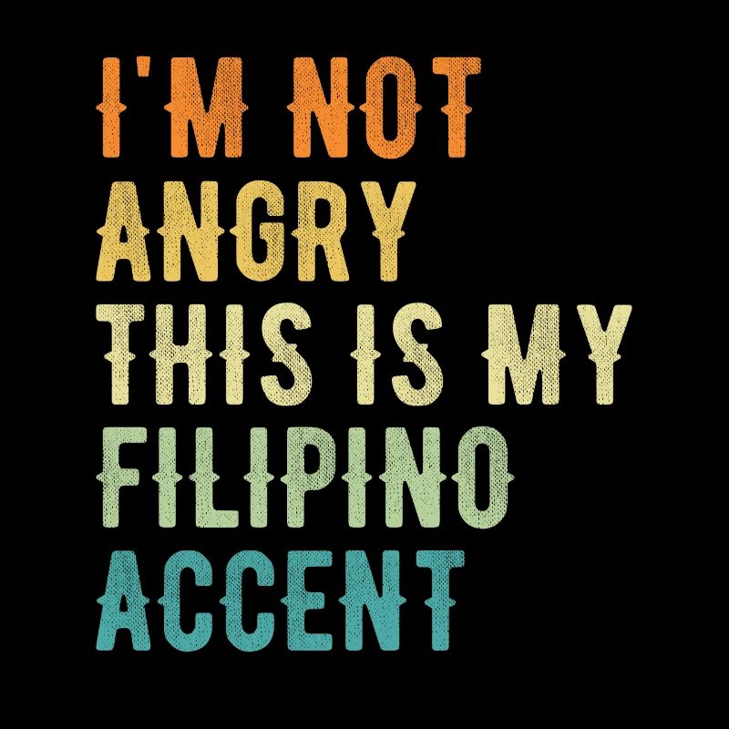 Je ne suis pas méchant, mon accent philippin