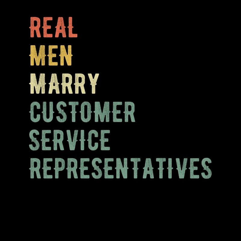 Real Men Marry CS Representatives