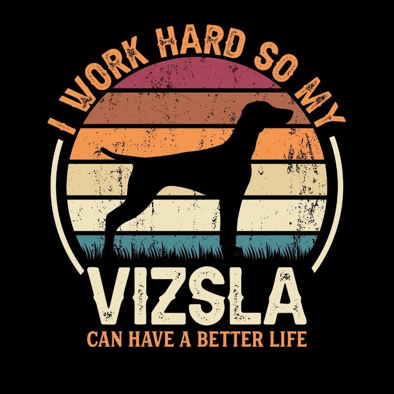 Work Hard - Retro Vizsla