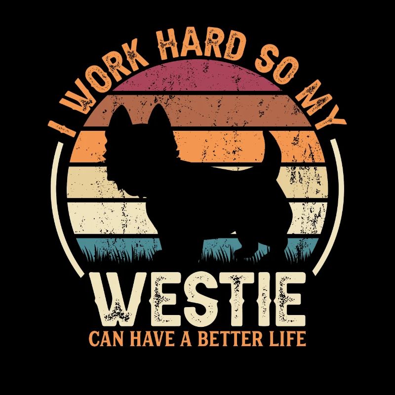 Work Hard - Retro Westie