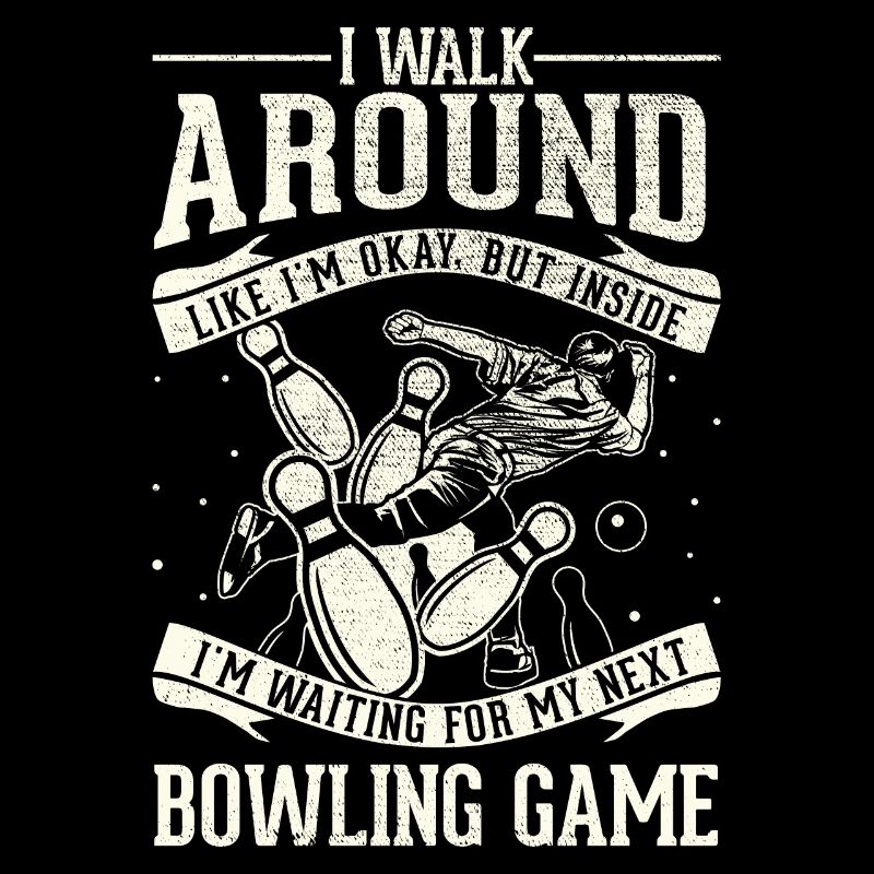 Je vais bien - bowling