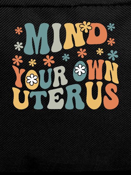 of Your Own Uterus
