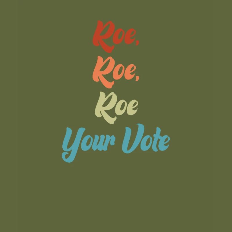 Roe Your Vote