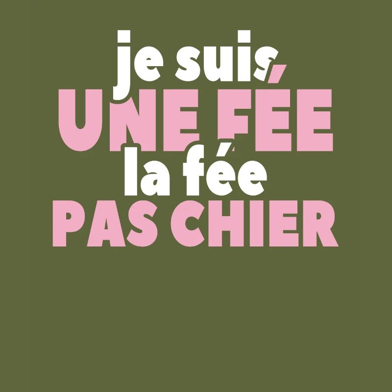 Je Suis Une Fée La Fée Pas Chier