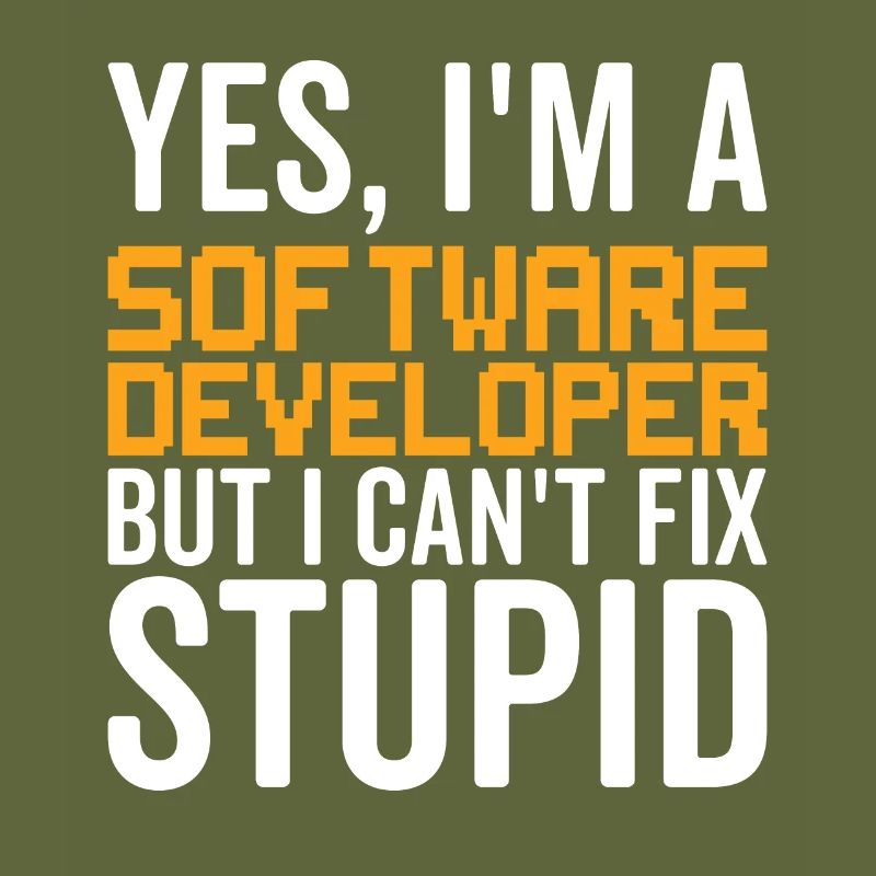 Stupid - Software Developer
