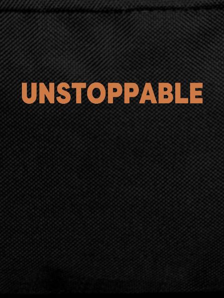 Motivating proverb - Unstoppable