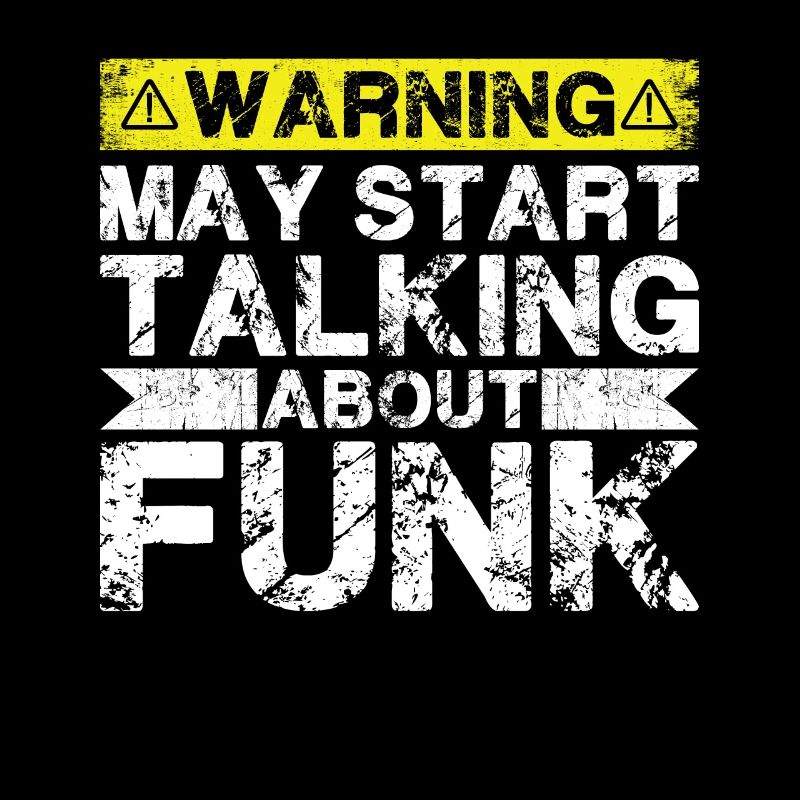 Talking about funk music