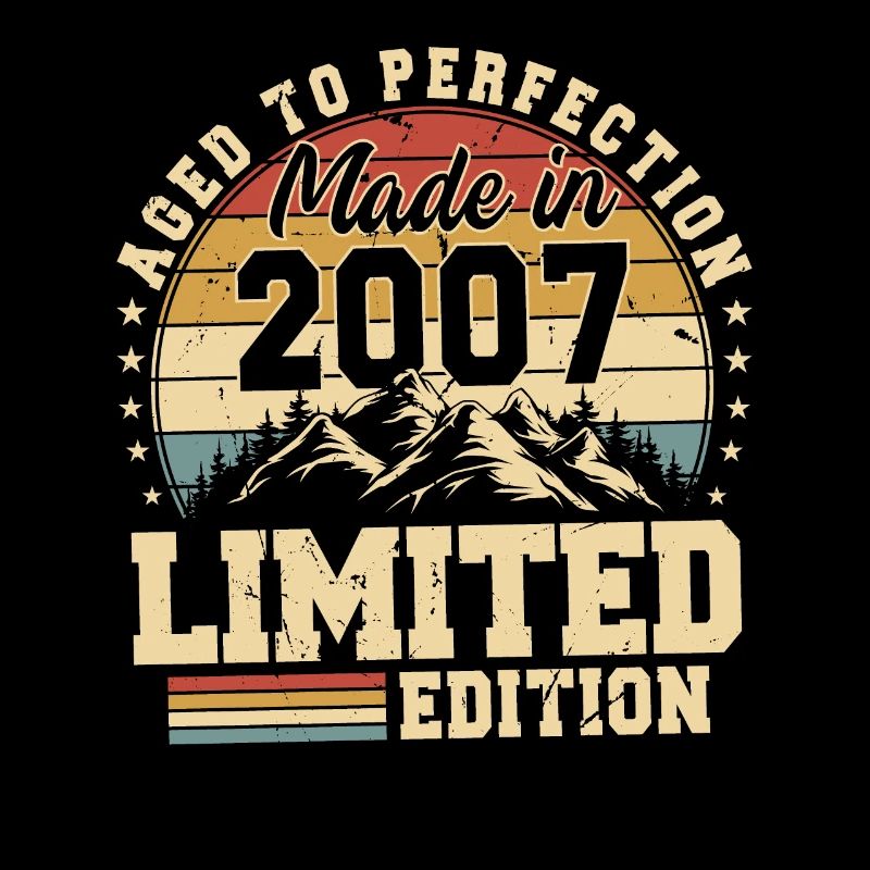 Aged to perfection made in 2007