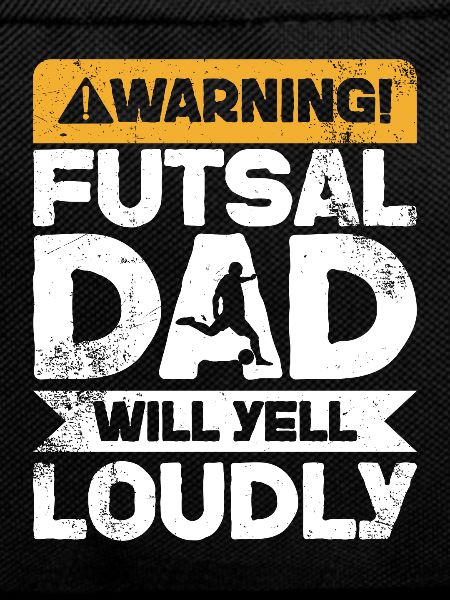 Warning Screaming - Futsal Dad